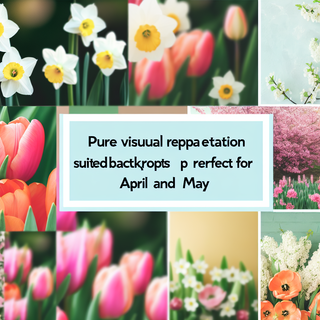 Spring Florals: Backdrops Perfect for April and May